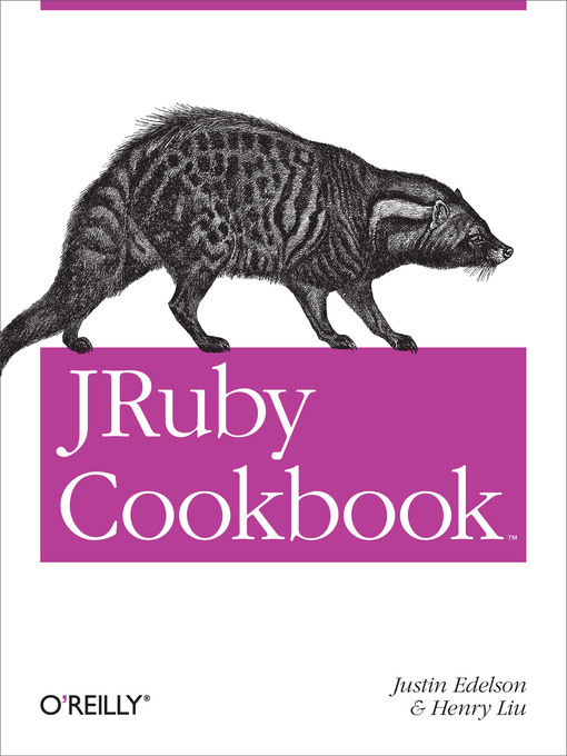 Title details for JRuby Cookbook by Justin Edelson - Available